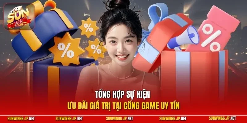 Sunwin lokremise 🎖️ Trang Chủ Sun Win Game Bài Đổi Thưởng Chính Thức 31 Sunwin Tổng hợp sự kiện ưu đãi giá trị tại cổng game uy tín